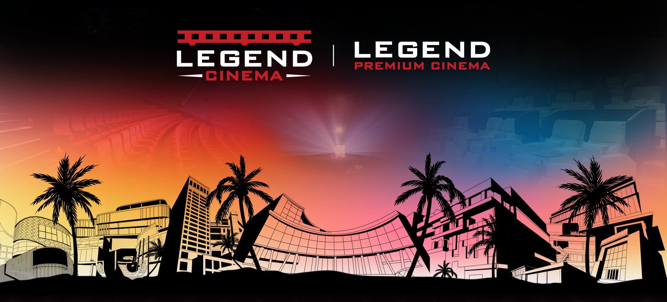 Legend Cinema | Legend Premium Cinema